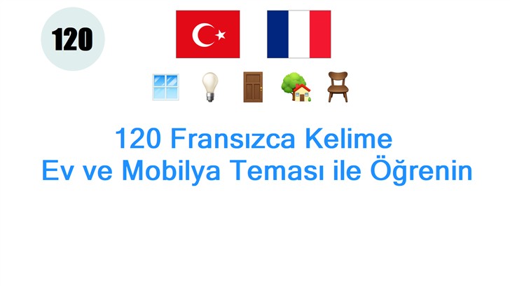 120 Fransızca Kelime: Ev ve Mobilya Teması ile Öğrenin